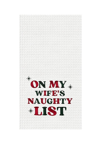 Wife’s Naughty List Dish Towel
