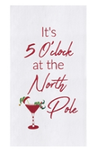 5 O'Clock North Pole Dish Towel