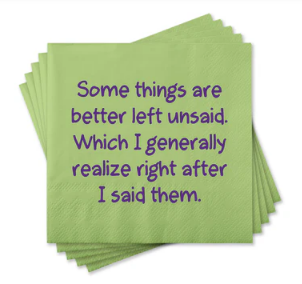 Some things better left Unsaid Beverage Napkin