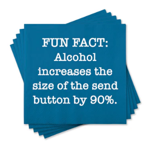 Fun Fact: Alcohol Increases Beverage Napkin