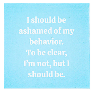 I Should Be Ashamed Beverage Napkin