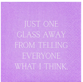 Just One Glass Away Beverage Napkin