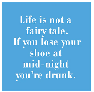 Life Is Not A Fairy Tale Beverage Napkin
