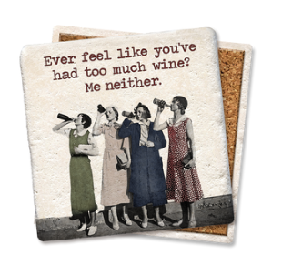 Too Much Wine Limestone Coaster