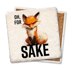 Oh For Fox Limestone Coaster