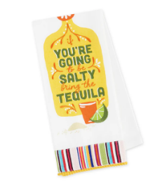 You're Going To Be Salty Dish Towel
