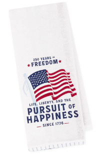Life Liberty Happiness Dish Towel