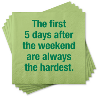 The First 5 Days Beverage Napkin