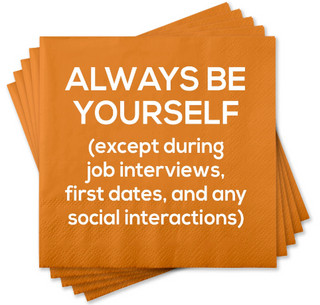 Always Be Yourself Beverage Napkin