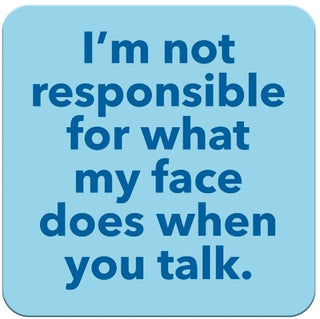 I'm not Responsible Coaster