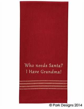Who Needs Santa? Dish Towel