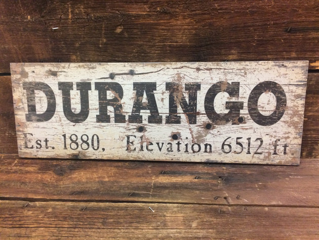 Vintage Durango Wood Sign with Elevation and year 1880