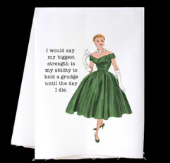Hold A Grudge Dish Towel